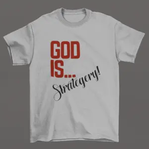 God is Strategery